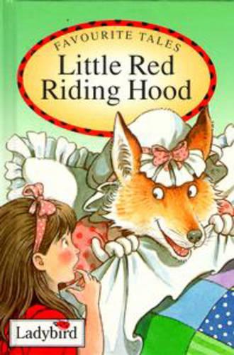 Little Red Riding Hood (Ladybird Favourite Tales)