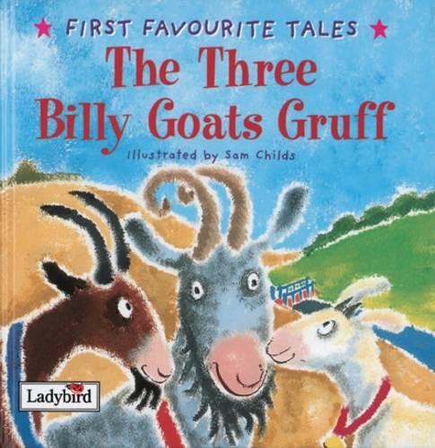 First Favourite Tales: Three Billy Goats Gruff