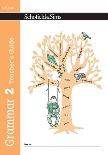 Grammar and Punctuation Book 2 Teacher's Guide: Year 2, Ages 6-7