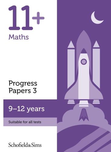 11+ Maths Progress Papers Book 3: KS2, Ages 9-12