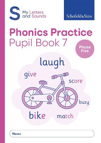 My Letters and Sounds Phonics Practice Pupil Book 7: Year 1, Ages 5-6