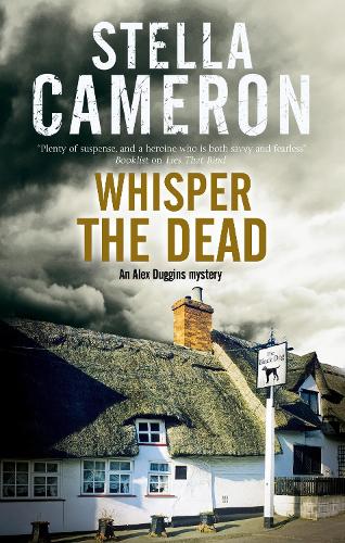 Whisper the Dead: A Cotsworld village mystery (An Alex Duggins Mystery)