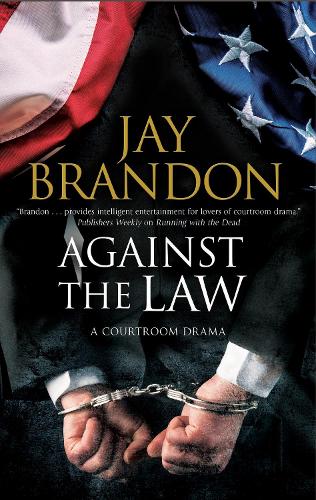 Against the Law (An Edward Hall Case)