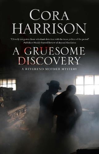 A Gruesome Discovery (A Reverend Mother Mystery)