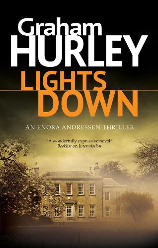 Lights Down: 6 (An Enora Andressen thriller)