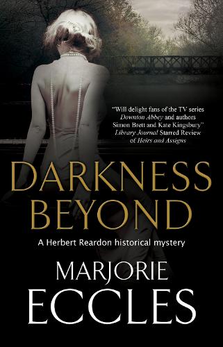 Darkness Beyond: 5 (A Herbert Reardon Mystery, 5)