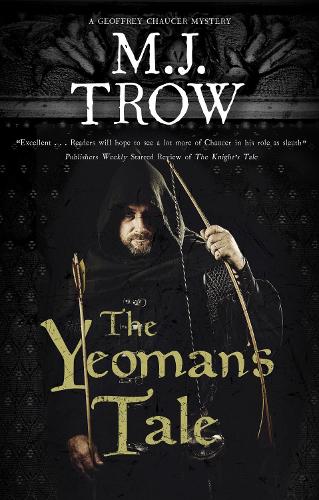 The Yeoman's Tale: 2 (A Geoffrey Chaucer mystery)
