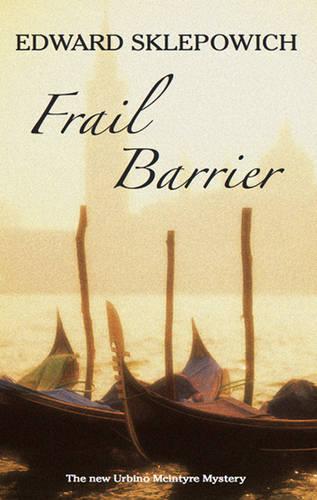 Frail Barrier (Severn House Large Print)