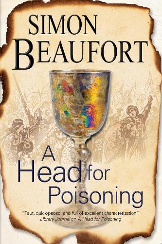 A Head for Poisoning: an 11th Century Mystery Set on the Welsh Borders (A Geoffrey Mappestone Mystery)