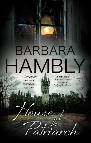 House of the Patriarch: 18 (A Benjamin January Mystery)