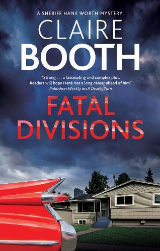 Fatal Divisions: 4 (A Hank Worth Mystery)