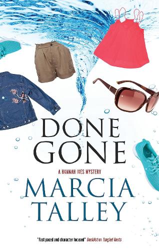 Done Gone: 18 (A Hannah Ives Mystery)