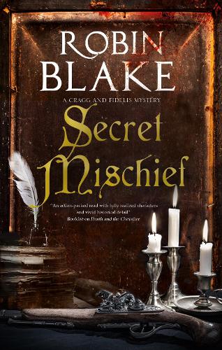 Secret Mischief: 7 (A Cragg and Fidelis Mystery)