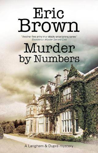 Murder by Numbers: 7 (A Langham & Dupré Mystery)