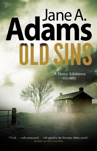 Old Sins: 6 (A Henry Johnstone Mystery)