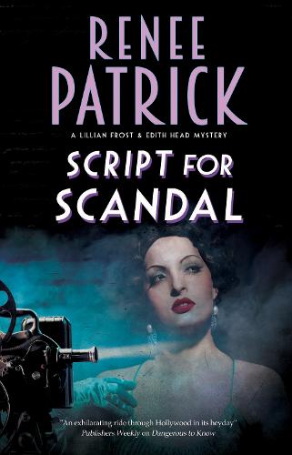 Script for Scandal: 3 (A Lillian Frost and Edith Head mystery)