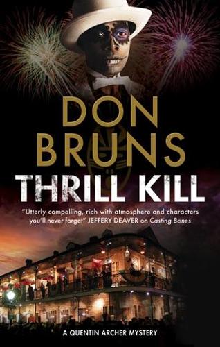 Thrill Kill (A Quentin Archer Mystery)