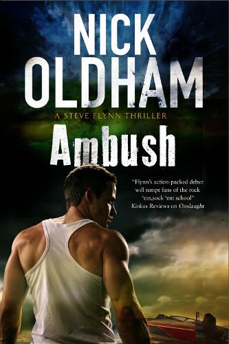 Ambush: A Thriller Set on Ibiza (A Steve Flynn Mystery)