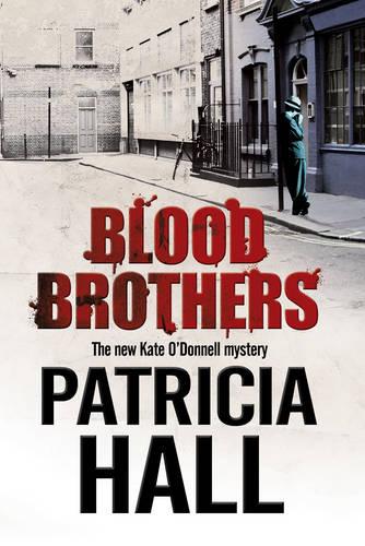 Blood Brothers: A British Mystery Set in London of the Swinging 1960s (A Kate O'Donnell Mystery)