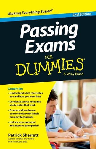 Passing Exams For Dummies (For Dummies (Career/Education))