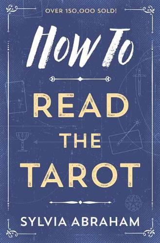 How to Read the Tarot: 8