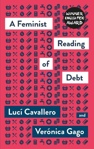 A Feminist Reading of Debt (Mapping Social Reproduction Theory)