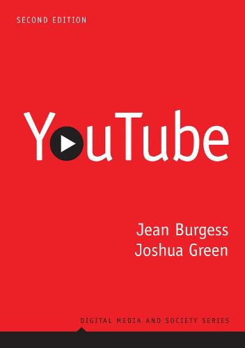 YouTube: Online Video and Participatory Culture (DMS - Digital Media and Society)
