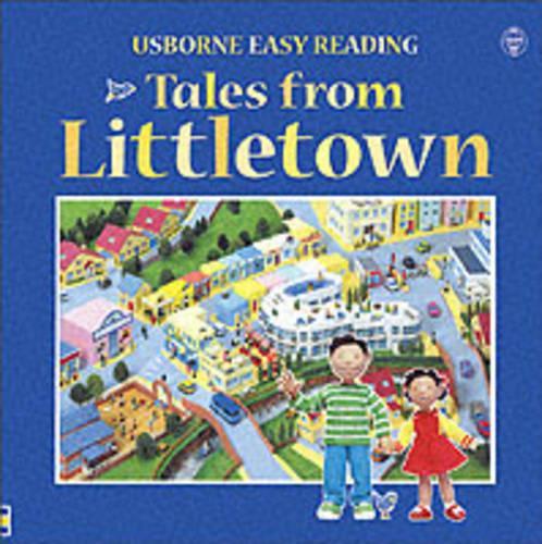 Tales from Littletown (Usborne Easy Reading S.)