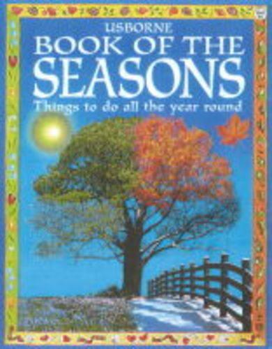 Book of the Seasons (Usborne Gift Book S.)