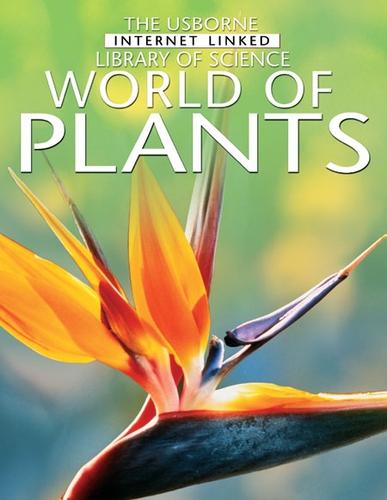 World of Plants (Internet-linked Library of Science)