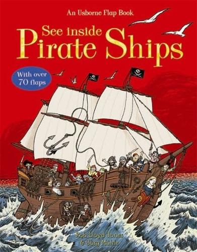 Pirate Ships (See Inside) (Usborne Flap Books)