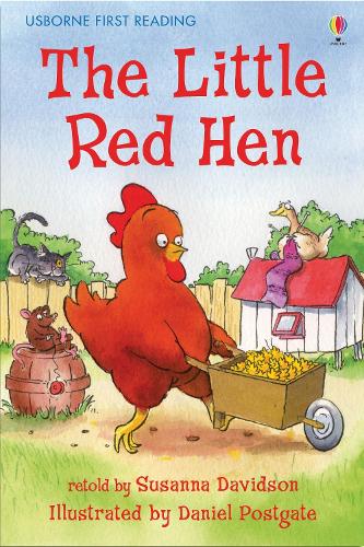 The Little Red Hen (Usborne First Reading: Level 3)
