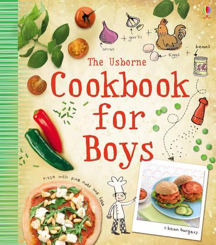 The Cookbook for Boys (Usborne First Cookbooks)