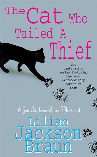 The Cat Who Tailed a Thief (Jim Qwilleran Feline Whodunnit)