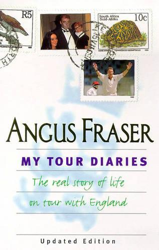 My Tour Diaries: The Real Story of Life on Tour with England