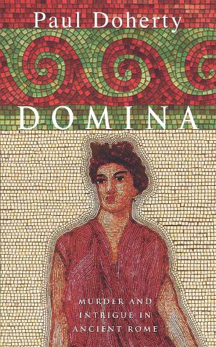Domina (Paul Doherty Historical Mysteries)