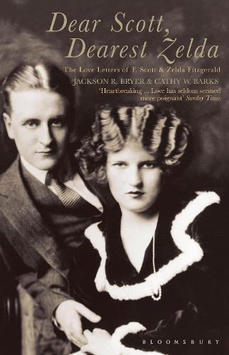 Dear Scott, Dearest Zelda: The Love Letters of F.Scott and Zelda Fitzgerald