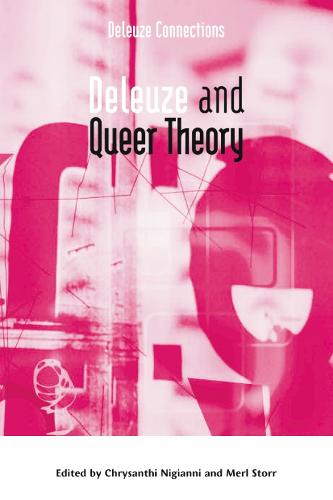 Deleuze and Queer Theory (Deleuze Connections)