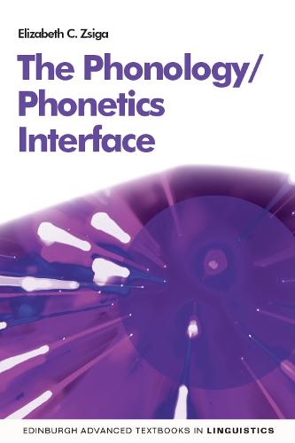 The Phonetics/Phonology Interface (Edinburgh Advanced Textbooks in Linguistics)