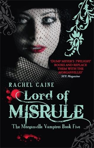 Lord of Misrule (Morganville Vampires)