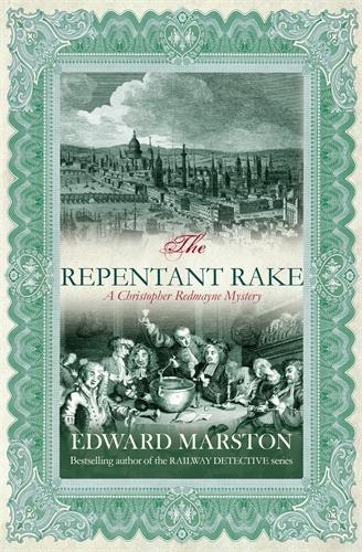 Repentant Rake, The (Christopher Redmayne Mystery 3) (Christopher Redmayne Mysteries)