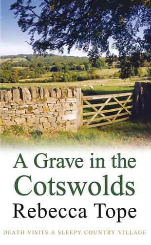Grave in the Cotswolds, A (Cotswold Mysteries)