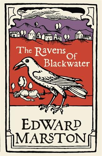 The Ravens of Blackwater (Domesday): 2
