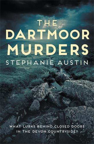 The Dartmoor Murders: 4 (Devon Mysteries, 4): The gripping rural mystery series