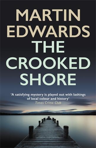 The Crooked Shore: The riveting cold case mystery (Lake District Cold-Case Mysteries, 8)