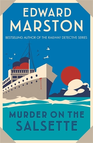 Murder on the Salsette: A captivating Edwardian mystery from the bestselling author (Ocean Liner Mysteries, 6)