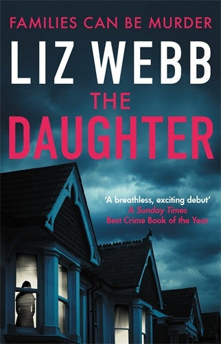 'The Daughter: One of the best crime books of the year - The Times'