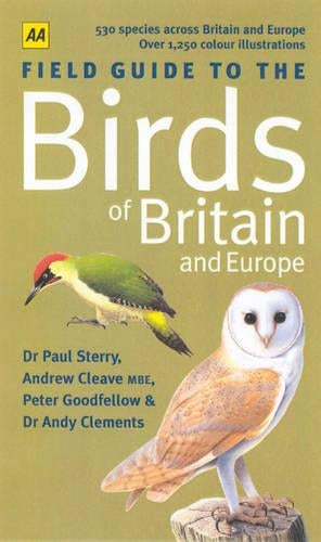 Automobile Association Field Guide to the Birds of Britain and Europe (AA Illustrated Reference)