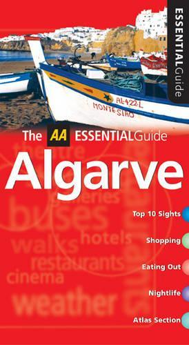 AA Essential Algarve (AA Essential Guide)