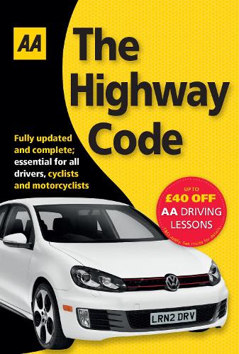AA the Highway Code (AA Driving Test) (AA Driving Test Series)